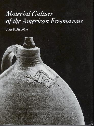 MaterialCultureofAmFreemasons1.jpg (42264 bytes)